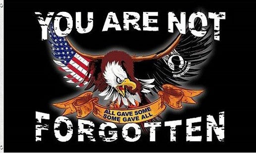 YOU ARE NOT FORGOTTEN Flag 3ft x 5ft Deluxe New Design